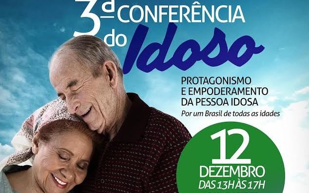 3ª Conferência do Idoso será realizada no dia 12 de dezembro