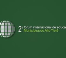 Suzano participa do 2º Fórum Internacional de Educação do Alto Tietê