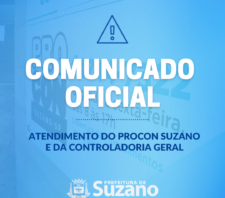 COMUNICADO: ATENDIMENTO PROCON E CONTROLADORIA