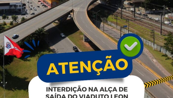 INTERDIÇÃO TEMPORÁRIA – VIADUTO LEON FEFFER
